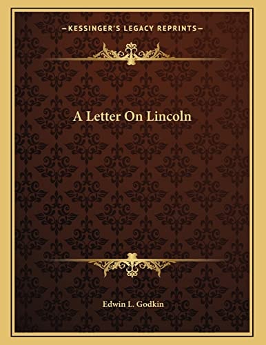 A Letter On Lincoln
