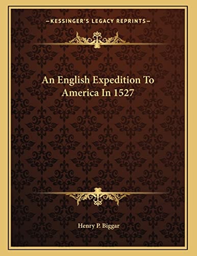 An English Expedition To America In 1527
