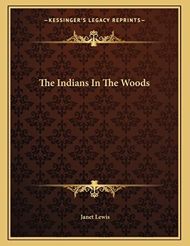 The Indians In The Woods