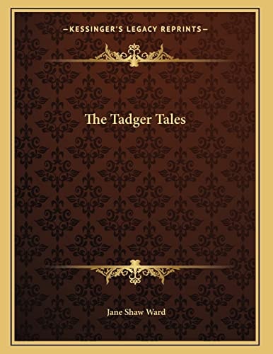 The Tadger Tales