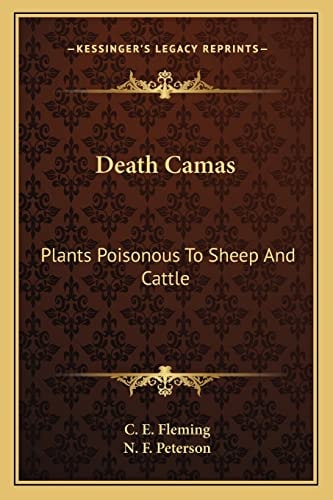 Death Camas: Plants Poisonous To Sheep And Cattle