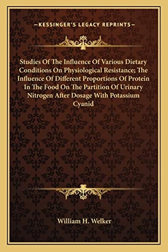 Studies Of The Influence Of Various Dietary Conditions On Physiological Resistance; The Influence Of Different Proportions Of Protein In The Food On ... Nitrogen After Dosage With Potassium Cyanid