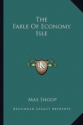 The Fable Of Economy Isle