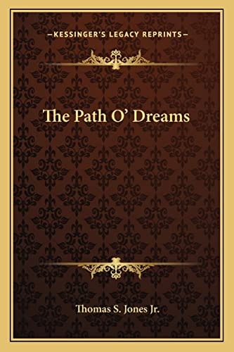 The Path O' Dreams