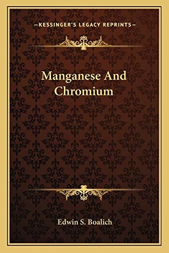 Manganese And Chromium