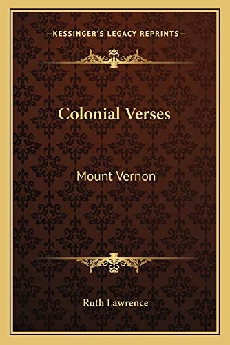 Colonial Verses: Mount Vernon