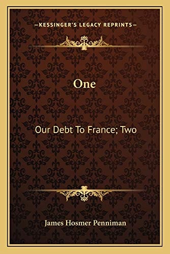 One: Our Debt To France; Two: What Lafayette Did For America