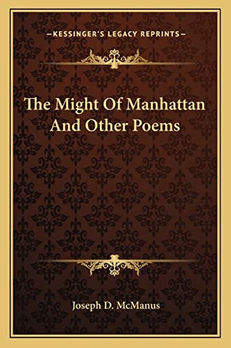 The Might Of Manhattan And Other Poems