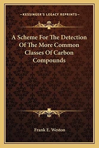 A Scheme For The Detection Of The More Common Classes Of Carbon Compounds