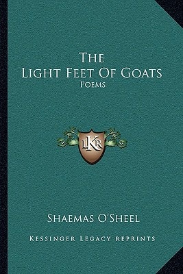The Light Feet Of Goats: Poems