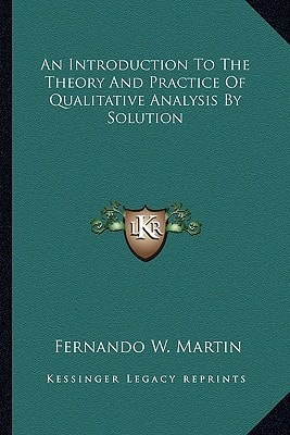An Introduction To The Theory And Practice Of Qualitative Analysis By Solution