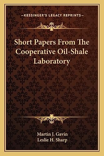 Short Papers From The Cooperative Oil-Shale Laboratory