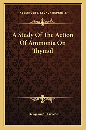 A Study Of The Action Of Ammonia On Thymol
