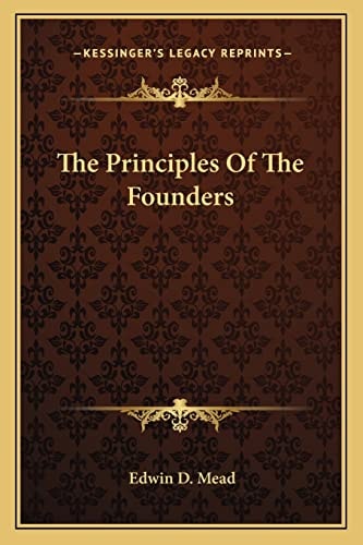 The Principles Of The Founders