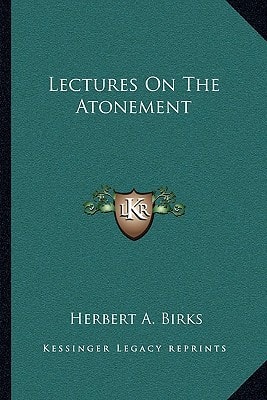 Lectures On The Atonement