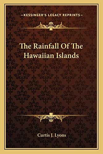 The Rainfall Of The Hawaiian Islands
