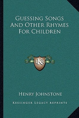 Guessing Songs And Other Rhymes For Children