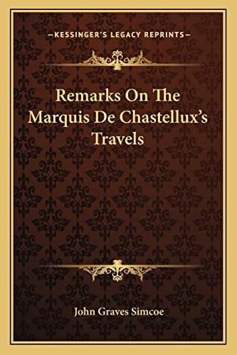 Remarks On The Marquis De Chastellux's Travels