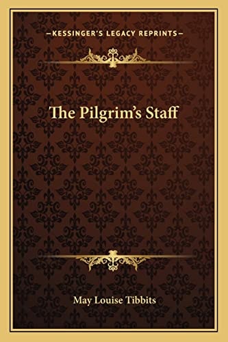 The Pilgrim's Staff