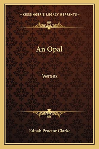 An Opal: Verses