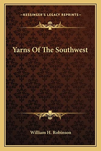 Yarns Of The Southwest