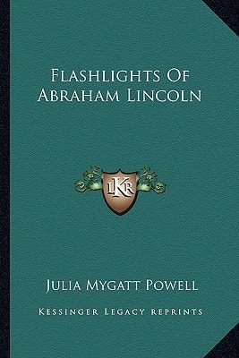 Flashlights Of Abraham Lincoln