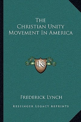 The Christian Unity Movement In America