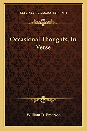 Occasional Thoughts, In Verse