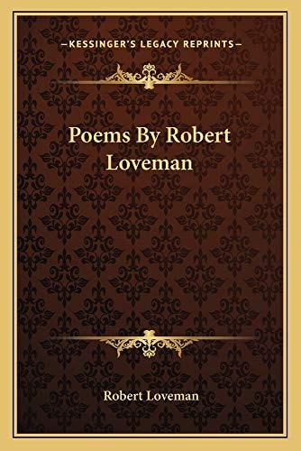 Poems By Robert Loveman