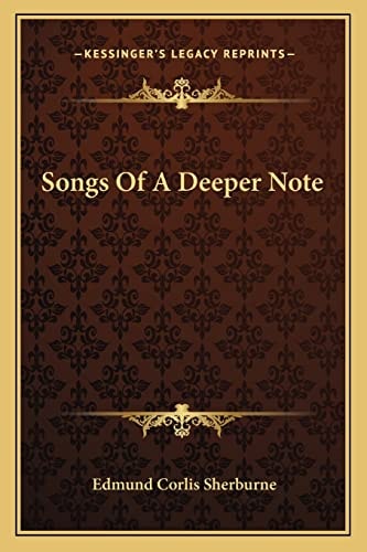 Songs Of A Deeper Note