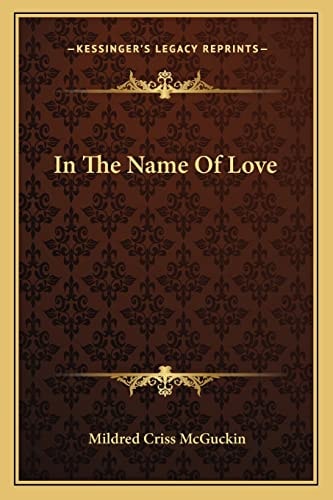 In The Name Of Love
