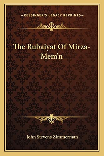 The Rubaiyat Of Mirza-Mem'n