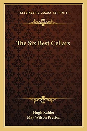 The Six Best Cellars