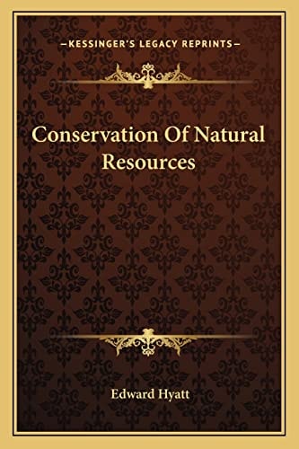Conservation Of Natural Resources