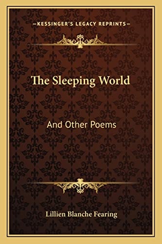 The Sleeping World: And Other Poems