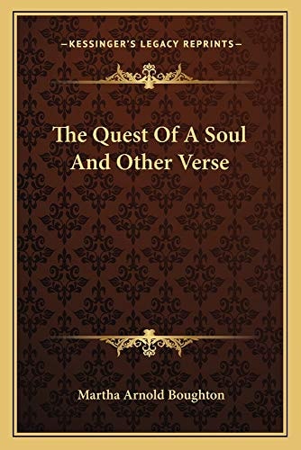 The Quest Of A Soul And Other Verse