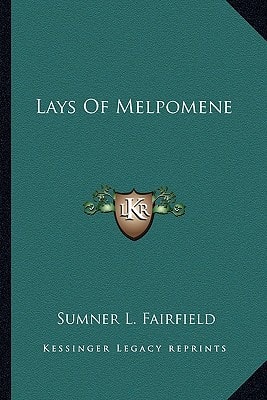 Lays Of Melpomene
