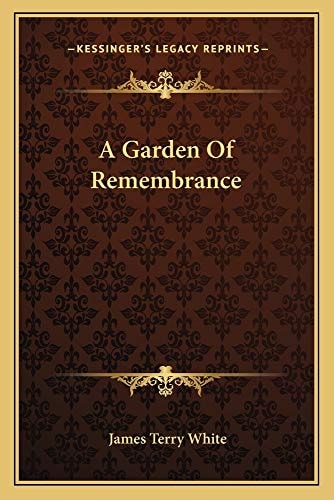 A Garden Of Remembrance