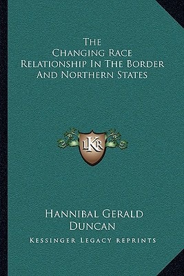 The Changing Race Relationship in the Border and Northern States