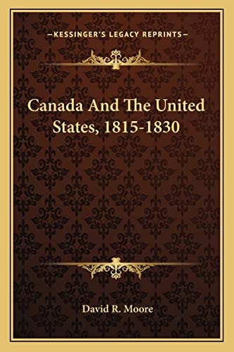 Canada And The United States, 1815-1830