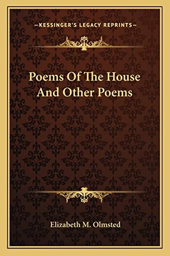 Poems Of The House And Other Poems