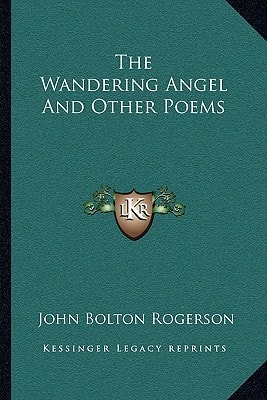 The Wandering Angel And Other Poems