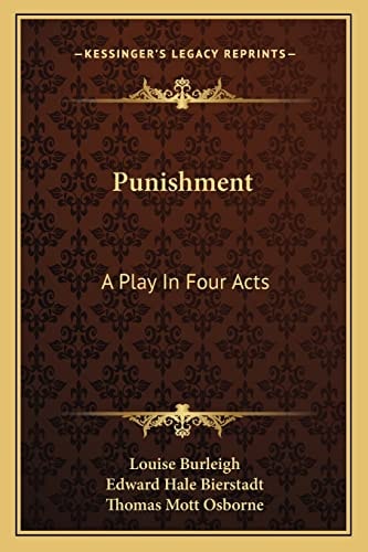 Punishment: A Play In Four Acts