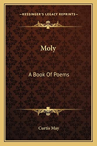 Moly: A Book Of Poems