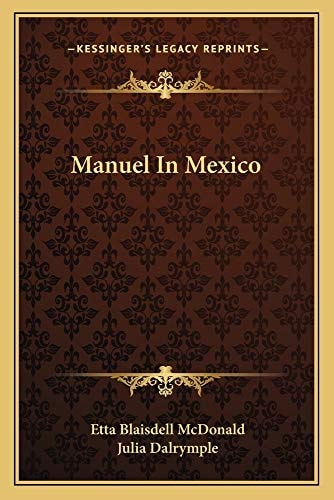 Manuel In Mexico
