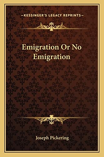 Emigration Or No Emigration