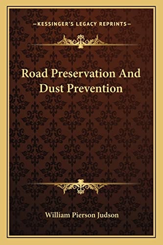 Road Preservation And Dust Prevention