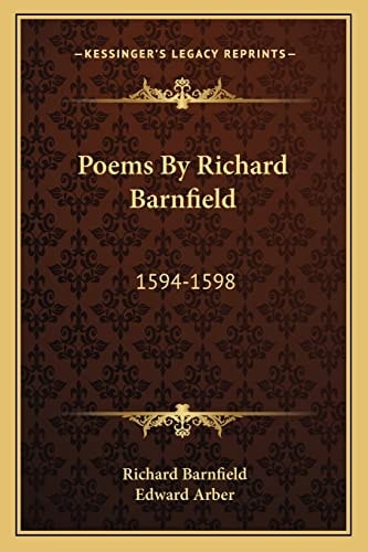 Poems By Richard Barnfield: 1594-1598