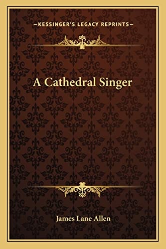 A Cathedral Singer