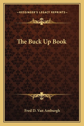 The Buck Up Book